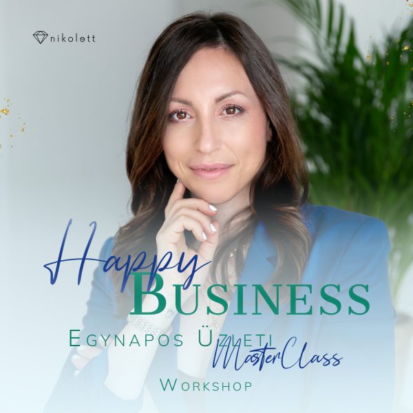 Happy Business Egynapos Üzleti MasterClass